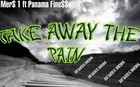 Picture for song 'Take Away The Pain - MerS1 ft Panama Fine$$e (offi' by artist 'BFAMusicGroupWorldWide'