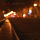 Picture for song 'The sun never goes down' by artist 'Broken Sidewalk'