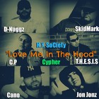 Picture for song 'Love Me In The Hood (Cypher)- H.Y. SoCiey' by artist 'cp man'