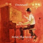 Picture for song 'Hold The Grits' by artist 'DannieD'