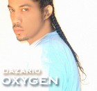 Picture for song 'Oxygen' by artist 'DAVID DAZARIO'
