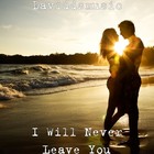 Picture for song 'never leave you mp3' by artist 'daviddsmusic'