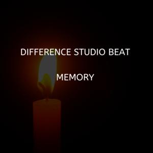 Picture for song 'Memory' by artist 'Difference studio and beats'