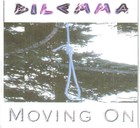 Picture for song 'Moving On' by artist 'Dilemma (PA)'