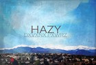 Picture for song 'Hazy' by artist 'DXVXNX PXWRZ'
