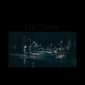 Picture for song 'No Time' by artist 'EaselDBeats'