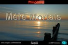 Picture for song 'Mere Mortals' by artist 'FIREISLAND UK'