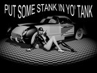 Picture for song 'Put some stank in yo tank' by artist 'Gadgidiot'