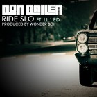 Picture for song 'Don Baller - Ride Slo ft. Lil Ed' by artist 'GameFace Movement Heavyweightz'