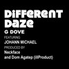 Picture for song 'Different Daze' by artist 'G Dove'