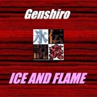 Picture for song 'Ice and Flame' by artist 'Genshiro'