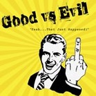 Picture for song 'Malignant Man' by artist 'Good vs Evil'