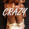 Picture for song 'Crazy' by artist 'Gyrl Wonder'