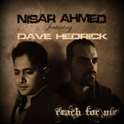 Picture for song 'Nisar Ahmed (Feat. Dave Hedrick) - Reach for Me' by artist 'Hedrick2'