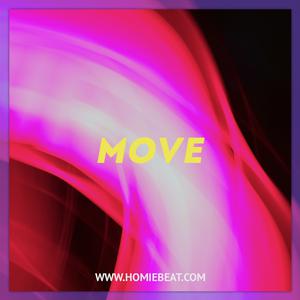 Picture for song 'Move' by artist 'Homiebeat'