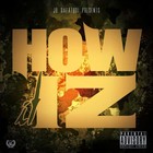 Picture for song 'How It Iz' by artist 'JB DA FATBOI'