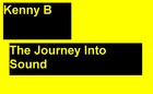 Picture for song 'The Journey Into Sound' by artist 'Kenny B (IRE)'