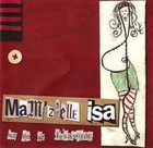 Picture for song 'Mamz'elle Isa-Part 2' by artist 'La demoiselle aux bas rayes (live)'