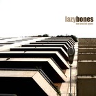 Picture for song 'Somebody New' by artist 'Lazy Bones'