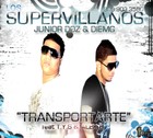 Picture for song 'Transportarte (Ft. Tys & Alex B)' by artist 'Los Supervillanos'