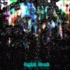 Picture for song 'Digital Death' by artist 'MARS'