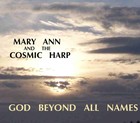 Picture for song 'Beyond All Names' by artist 'Mary Ann and The Cosmic Harp'