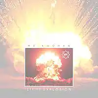 Picture for song 'Light Explosion ' by artist 'Mr.Kooman'