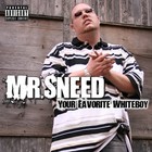 Picture for song 'Whiteboy' by artist 'Mr Sneed'