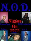 Picture for song 'We On Deck!!!' by artist 'NOD Niggas On Deck'