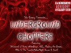 Picture for song 'UnderGround Choppers (Delusional, VBL, Playboy the' by artist 'OfficialMikeC'