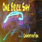Picture for song 'Legend In His Own Mind' by artist 'One Brick Shy'