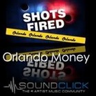 Picture for song 'Shots Fired' by artist 'Orlando Money'
