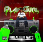 Picture for song 'PlayGurl - so many cries' by artist 'PlayGurl La Reina'