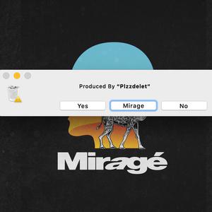 Picture for song 'Mirage [112bpm]' by artist 'One Dollar Beats Club'