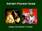 Picture for song 'He Wasn't There' by artist 'PocketAcesX'