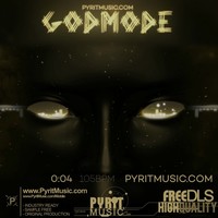Picture for song '105BPM - GodMode' by artist 'Pyrit Music'