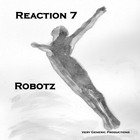 Picture for song 'Stupid Robots' by artist 'Reaction 7'