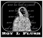 Picture for song 'Roy L Flush - Syco B1tch' by artist 'RoyLFlush'