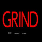 Picture for song 'Saudoff - Grind (Ft. Hybrid)' by artist 'Saudoff'