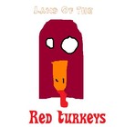 Picture for song 'War of the Red Turkeys' by artist 'Sick Pickle'