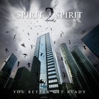Picture for song 'Get Ready' by artist 'Spirit 2 Spirit'