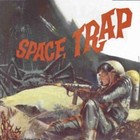 Picture for song 'Space Trap' by artist 'superstarspitazonthebeat'