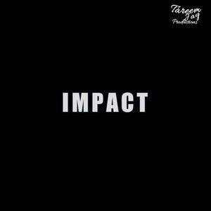 Picture for song 'IMPACT - Melodic Rap Beat X Chill Beat' by artist 'Tareem Jay Productions'