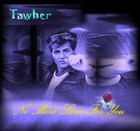 Picture for song 'No more Love for you' by artist 'Tawher'