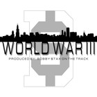 Picture for song 'Bobby $tax - World War III' by artist 'The AoN DiR Agency'