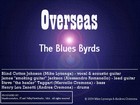 Picture for song 'Overseas' by artist 'The Blues Byrds'