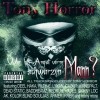 Picture for song 'Tony Horror - Cup of Tea Remix (feat Hades)' by artist 'Tony Horror'