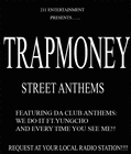 Picture for song 'EVERYTIME YOU SEE ME' by artist 'TRAPMONEY211'