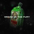 Picture for song '*SMOOTH* Drank In The Fury ' by artist 'Wayne On The Track'