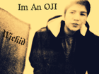 Picture for song 'Im An Oji (Overly Judged Individual)' by artist 'Wickid 64'